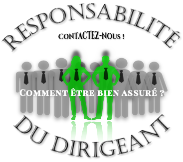 DIRIGEANTS / MANDATAIRES SOCIAUX – Un Indispensable