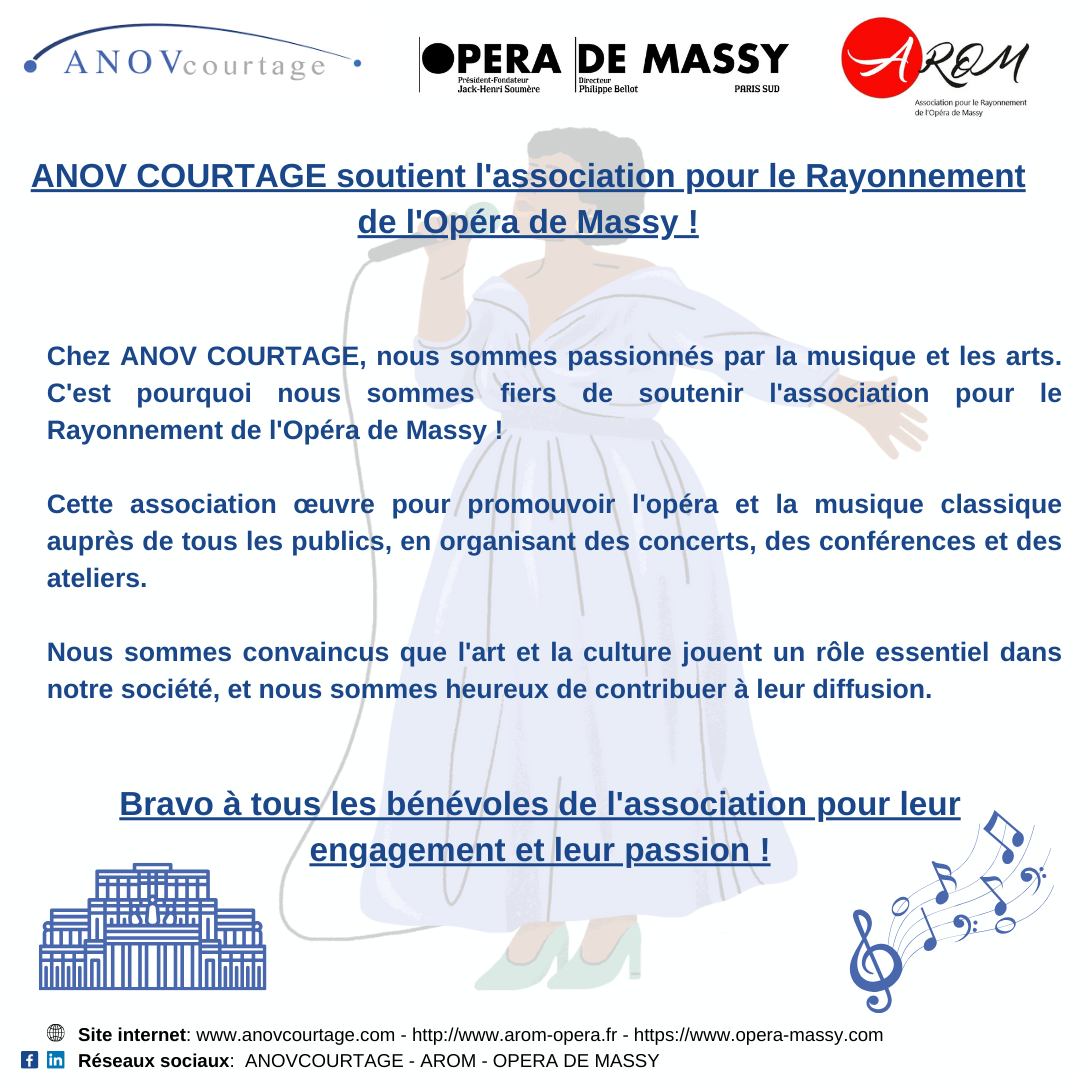 ANOV COURTAGE soutient l’association pour le Rayonnement de l’Opéra de Massy !￼